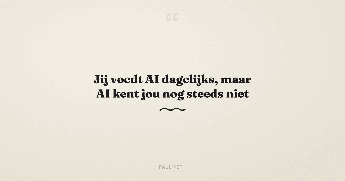 Waarom AI jou niet kent, ook al voed je het dagelijks met data