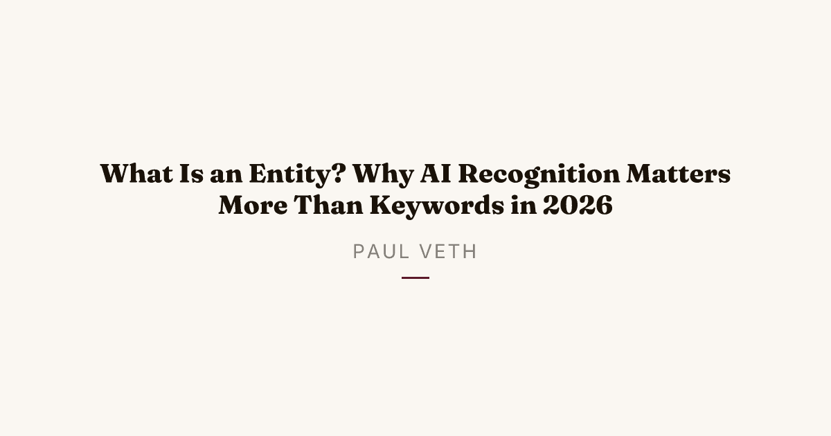 What Is an Entity? A Plain-English Guide for Experts Who Want AI to Notice Them