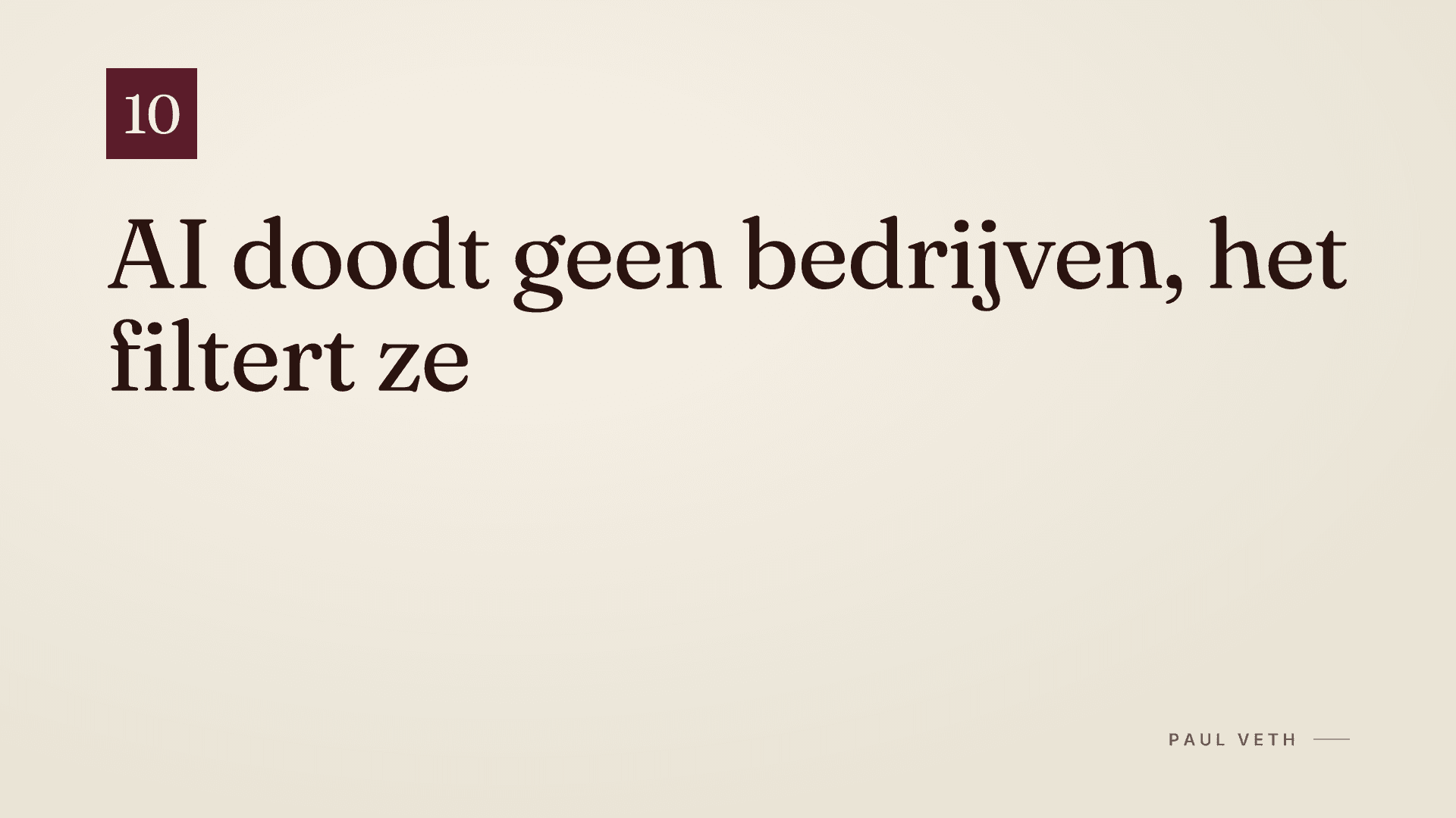 AI doodt geen bedrijven, het filtert ze
