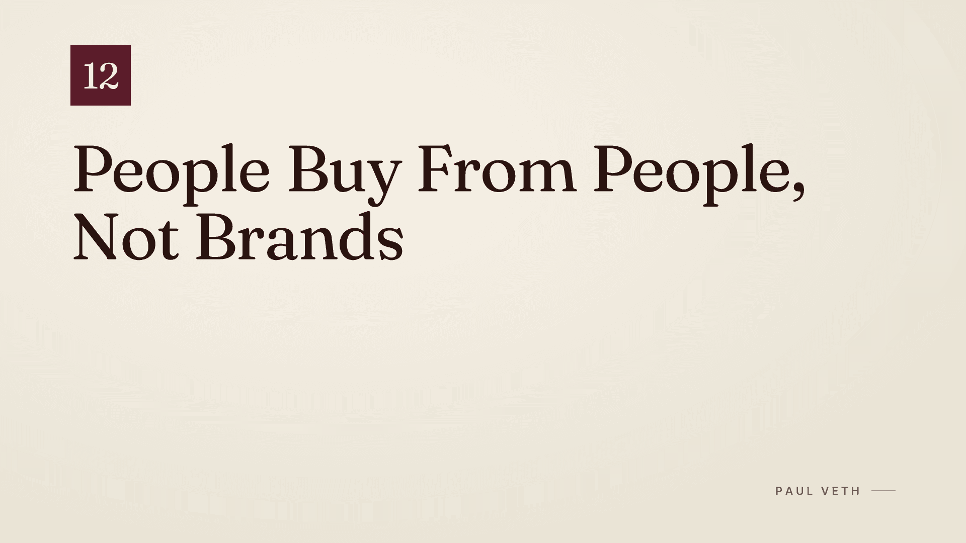 People Buy From People, Not Brands